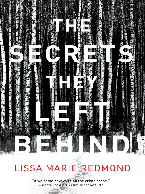Title details for The Secrets They Left Behind by Lissa Marie Redmond - Available